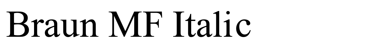 Braun MF Italic